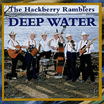 Hackberry Ramblers - Deep Water