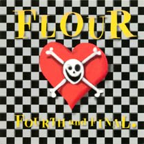 Flour - Fourth And Final