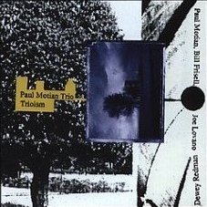 Paul Motian Trio - Trioism