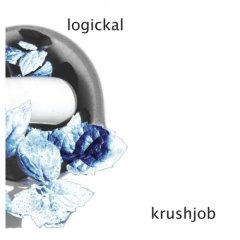 Logickal - Krushjob