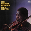 Dick Griffin - The Eighth Wonder (1974)