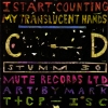 I Start Counting - My Translucent Hands (1986)