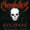 Chemikiller - Evilspeak (2005)