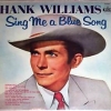 Hank Williams - Sing Me A Blue Song (1957)