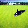 Robert Post - Robert Post (2005)