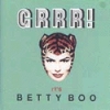Betty Boo - Grrr! It's Betty Boo (1992)