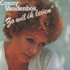 Conny Vandenbos - Zo Wil Ik Leven (1975)