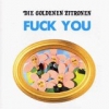 Die Goldenen Zitronen - Fuck You (1990)