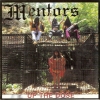 Mentors - Up The Dose (1997)