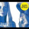 Cue - Burnin' - Remixes