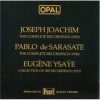 Pablo de Sarasate - Joachim - Sarasate - Ysaÿe 