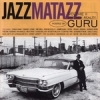 Guru - Jazzmatazz Volume II: The New Reality (1995)
