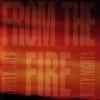 From The Fire - Thirty Days And Dirty Nights (1992)