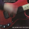 Band of Susans - The Word And The Flesh (1990)