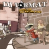 DJ Format - Music For The Mature B-Boy (2003)