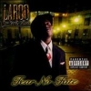 Laroo The Hard Hitter - Fear No Fate (2000)