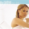 Blu Cantrell - So Blu (2001)