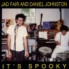 Jad Fair - It's Spooky (1993)