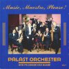 Palast Orchester mit seinem Sänger Max Raabe - Music, Maestro, Please!