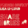 Lisa Li-Lund - Share Horses (2008)