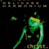 Christ. - Delicass Harmonium (1996)