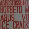 Borbetomagus - Asbestos Shake (1991)