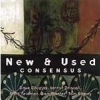 New & Used - Consensus (1995)