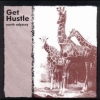 Get Hustle - Earth Odyssey (2000)