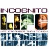 Incognito - Life, Stranger Than Fiction (2001)
