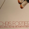 Chris Fortier - As Long As The Moment Exists (2007)