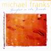 Michael Franks - Barefoot On The Beach (1999)