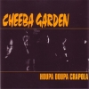 Cheeba Garden - Houpa Doupa Crapola (1993)
