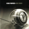 Future Prophecy - Body Shaker (2006)