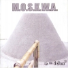 M.O.S.K.W.A. - e = idm² (2005)