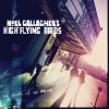 Noel Gallagher's High Fling Birds - Noel Gallagher's High Fling Birds (2011)