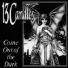 13 Candles - Come Out Of The Dark (1995)
