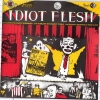 Idiot Flesh - The Nothing Show (1995)