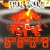 Final Dream - The Future Is Dark (2002)