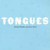 Kieran Hebden - Tongues (2007)