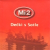 MI2 - Dečki S Sotle (2002)