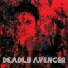 Deadly Avenger - Deep Red (2002)