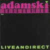 Adamski - Liveandirect (1990)