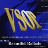 Vienna Symphonic Orchestra Project - The Most Beautiful Ballads (1996)
