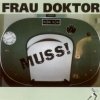 Frau Doktor - Muss! (1998)