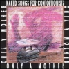 Only a Mother - Naked Songs For Contortionists (1991)
