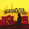 Glasseater - Everything Is Beautiful When You Don't Look Down (2003)