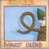 Buba - Darkest Blend (1996)