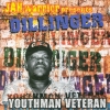 Dillinger - Youthman Veteran (2001)