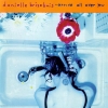 Danielle Brisebois - Arrive All Over You (1994)