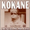 Kokane - They Call Me Mr. Kane (1999)